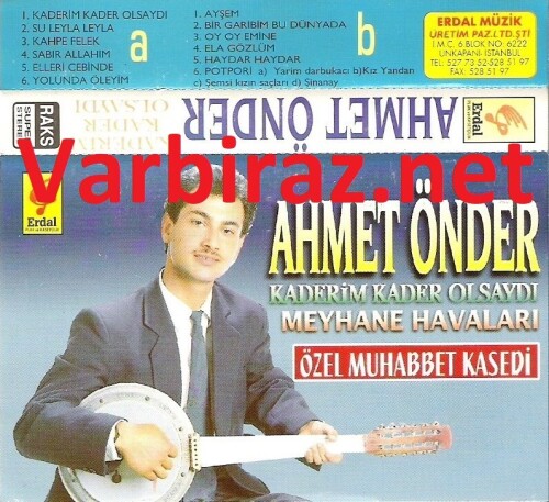 Ahmet Önder Kaderim Kader Olsaydi (Erdal Müzik)