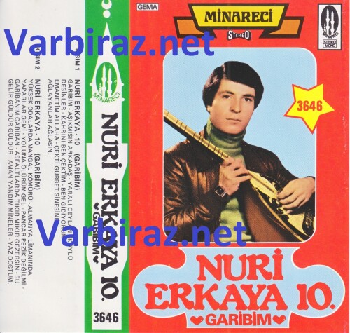Nuri Erkaya Garibim (Minareci 3646)