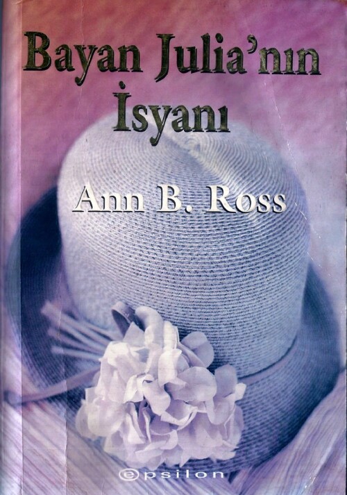 Ann B. Ross Bayan Julia'nın İsyanı#s 1