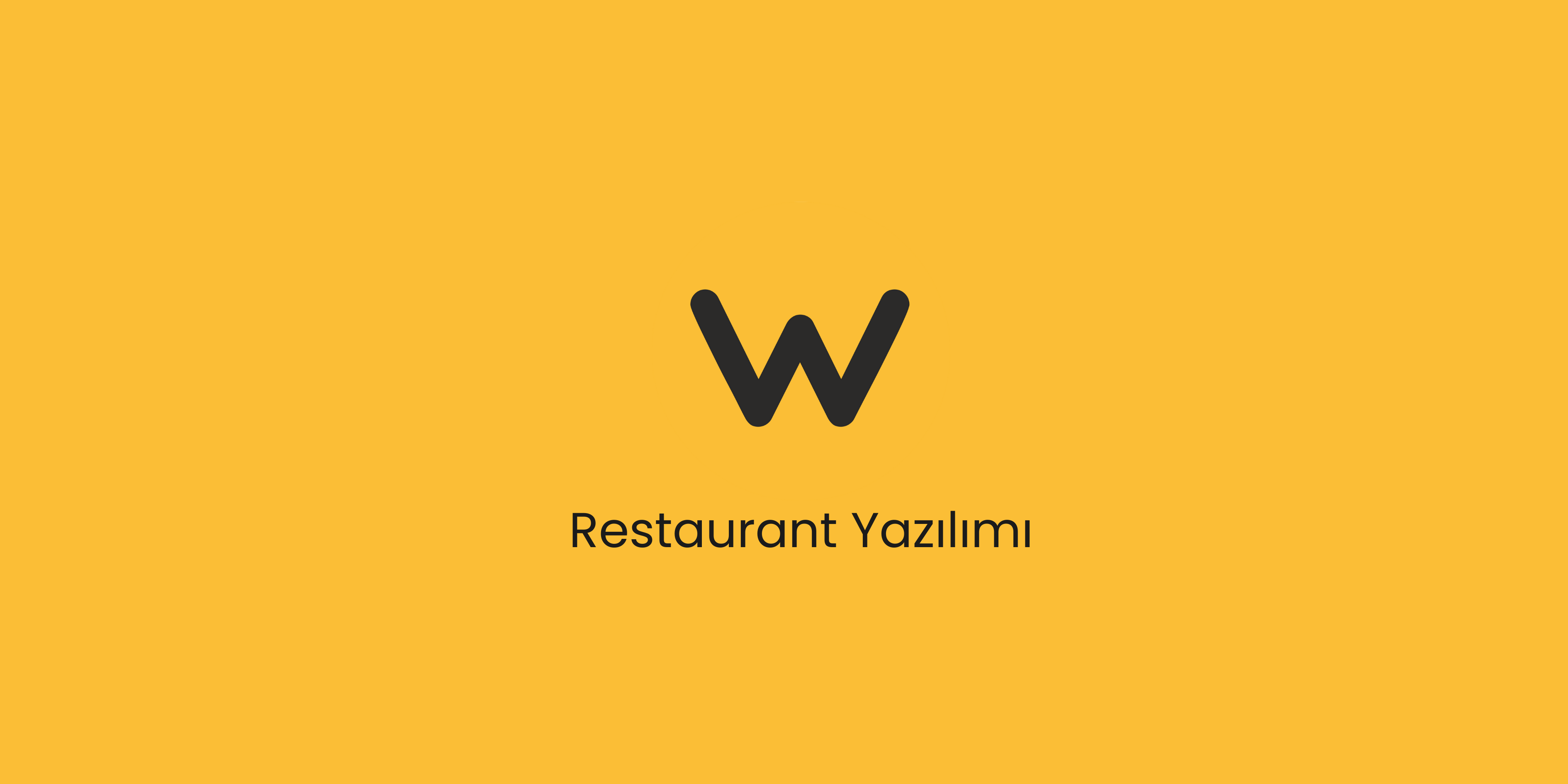 Restaurant Yazılımı