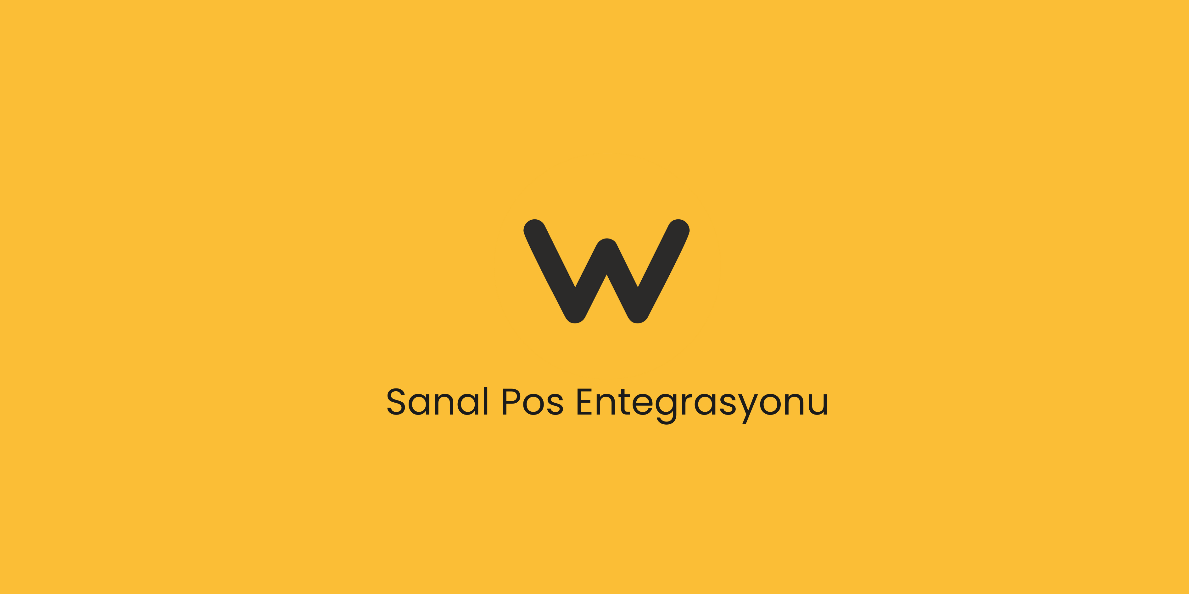 Sanal Pos Entegrasyonu
