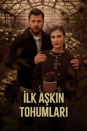 İlk Aşkın Tohumları (2026)