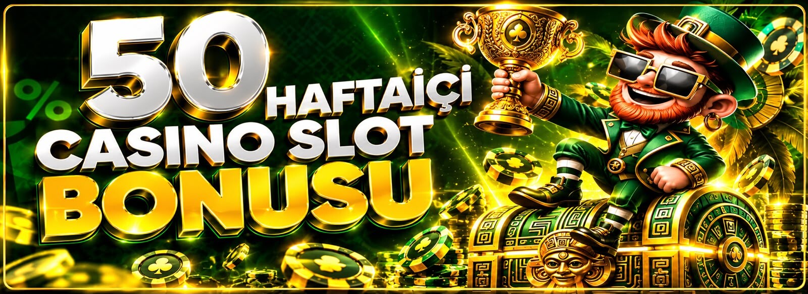 Hafta İçi %50 Bonus Fırsatı!